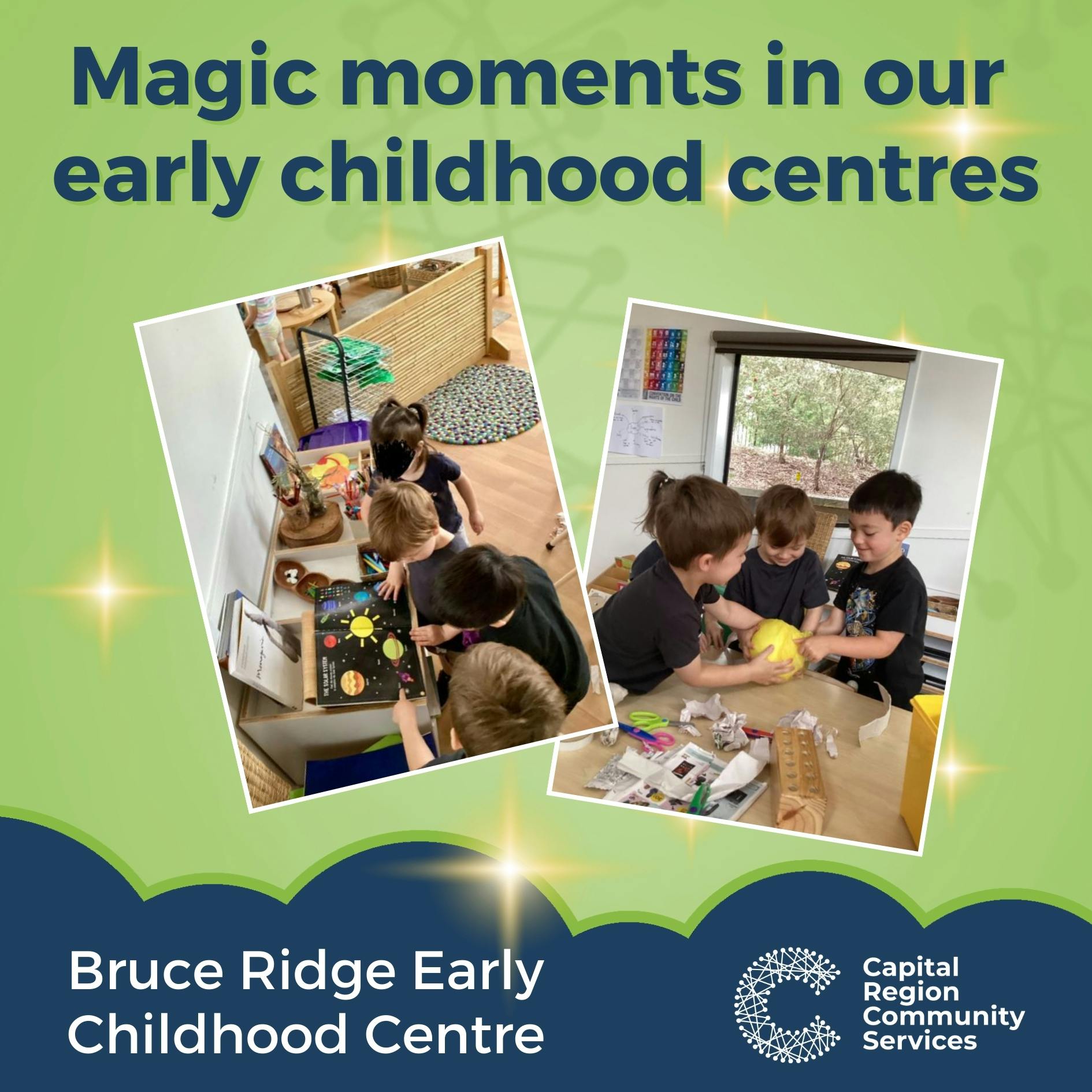 Magic moment: Bruce Ridge Early Childhood Centre